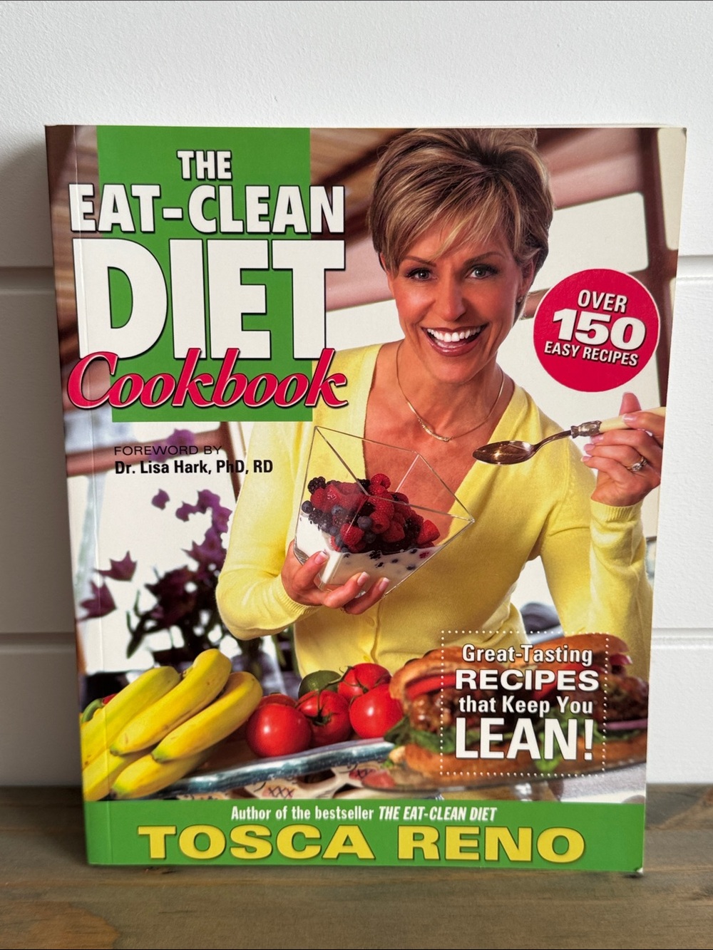 The Eat-Clean Diet Cookbook by Tosca Reno - Softcover Book